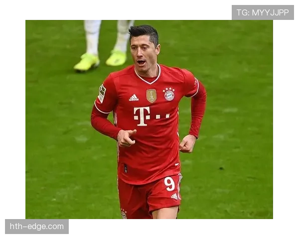 莱万多夫斯基状态回暖,拜仁生涯再创辉煌成就传奇射手地位 莱万多夫斯基状态回暖,拜仁生涯再创辉煌成就传奇射手地位